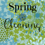 Spring Cleaning (+ 12 Homemade All-Natural Cleaners)
