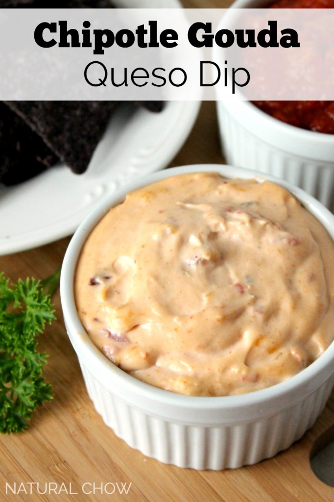 Chipotle Gouda Queso Dip | Natural Chow | http://naturalchow.com
