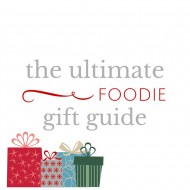 The Ultimate Foodie Gift Guide