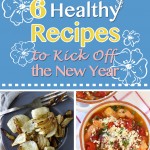 6 Healthy Recipes to Kick Off the New Year