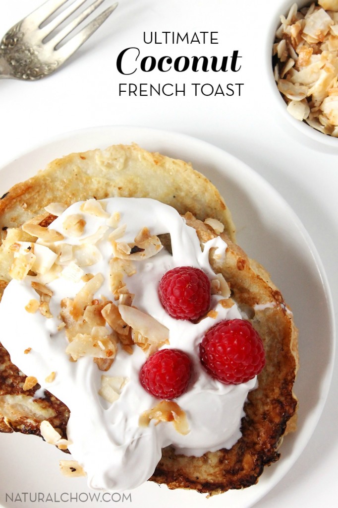 Ultimate Coconut French Toast | Natural Chow #breakfast #dairyfree #healthy #recipe via @margaretdarazs http://naturalchow.com
